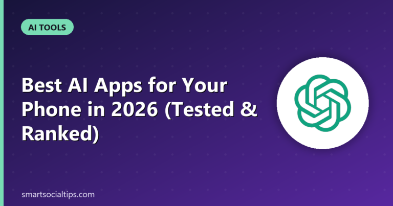 best ai apps - Smart Social Tips