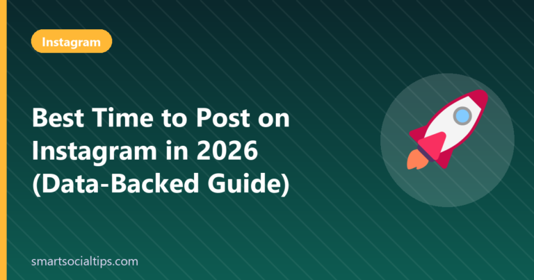 best time to post on Instagram - Smart Social Tips