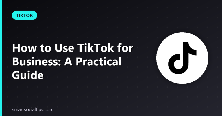 tiktok for business - Smart Social Tips